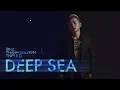 Download Lagu Deep Sea - Binz x Thanh Nguyễn x Triple D