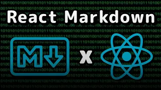 Using Markdown in React Tutorial