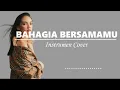 Download Lagu Haico - Bahagia Bersamamu (Instrumen)