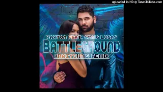 paxton battleground feat craig lucas krazychris remix 2021