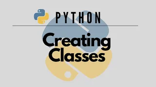 Mastering Python Classes A Comprehensive Guide for Beginners