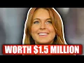 Why is Lindsay Lohan ONLY Worth 1 5 Million