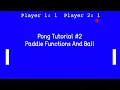 Python Turtle - Ping Pong Paddle Functions And Ball