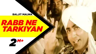 Download Baljit Malwa Rabb Ne Tarkiyan Brand New Punjabi Song Full HDTarkiyan | Punjabi Songs | Speed Records MP3