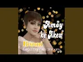 Download Lagu Amoy Ke Akew (Lagu Bangka)
