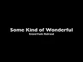 Grand Funk Railroad | Some Kind of Wonderful (HQ)