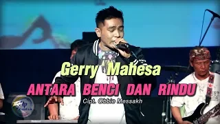 Download Gerry Mahesa - Antara Benci Dan Rindu ( Official Music Video ) MP3