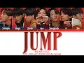 Download Lagu BTS (방탄소년단) JUMP Lyrics (Color Coded Lyrics Eng/Rom/Han)