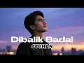Lagu DIBALIK BADAI | 4TCHAN