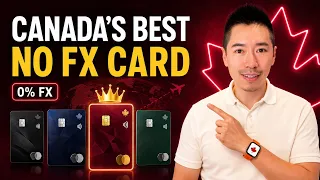 Canada s Best No FX Fees Card 2026