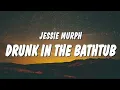 Jessie Murph – Drunk in the Bathtub (Lyrics) 🥀💔 | Sad & Emotional Song | HevenVibe