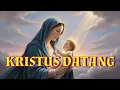 Lagu CHRISTIAN SONG: KRISTUS DATANG