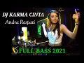 Download Lagu Dj Karma Cinta Andra Respati Full Bass Mantap