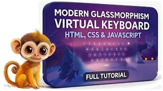 Modern Glassmorphism Virtual Keyboard using HTML CSS JavaScript Full Tutorial
