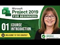 01 Microsoft Project 2019 Beginners Course Introduction Learn Project Management from Scratch