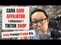 Download Lagu CARA CARI AFFILIATOR TIKTOK SHOP || AFILIASI AFFILIATE || INFLUENCER CONTENT CREATOR KONTEN KREATOR