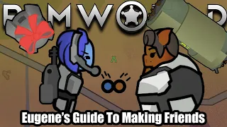 Eugene s Guide To Making Friends Rimworld Extreme Desert Terraforming Ep 8