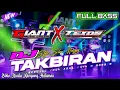 Download Lagu DJ TAKBIRAN FULL BASS 2023 SPESIAL IDUL ADHA 1444 H ||  GIANT MUSIC ft TEXOS By Gapret RMX