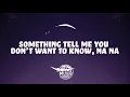 Ella Eyre, Banx & Ranx - Answerphone (Lyrics) ft. Yxng Bane