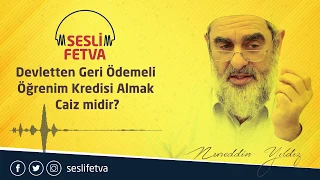 18) Devletten Geri Ödemeli Öğrenim Kredisi Almak Caiz midir?