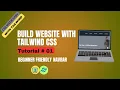 How to make responsive navbar in Tailwind CSS Responsive Website Design for Beginners part-1