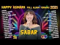 Download Lagu SABAR - HAPPY ASMARA FULL ALBUM TERBARU 2025 | ROYAL MUSIC FULL ALBUM | RC MUSIC | NAN KO PAHAM