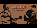 Abdal - Pınar Başından Bulanır