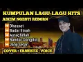 Download Lagu KUMPULAN LAGU-LAGU HITS ABIEM NGESTI REBORN COVER (ERNESTZ_VOICE).