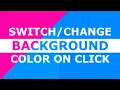 How to Change Button Color Background Image OnClick in JavaScript Change Background color on Click
