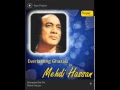 Download Lagu ''Deewaro Dar Pe Naqsh Banane Se Kya Mila'' Mehdi Hassan Khan
