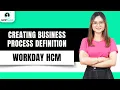 Creating Workday Business Process Definition Workday Tutorial For Beginners Workday Upptalk