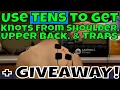 Use TENS to Get Knots from Shoulder Upper Back Traps GIVEAWAY