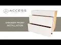 Installing Access Drawer Fronts - Access by Cabinet Joint Modern Frameless Cabinets