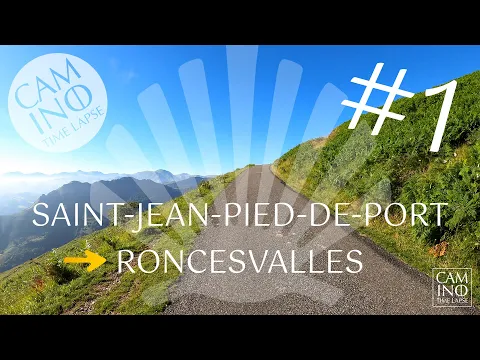 Download MP3 1 Saint-Jean to Roncesvalles | full etape | Camino Santiago