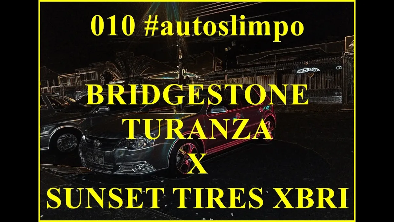 010 #autoslimpo BRIDGESTONE TURANZA X SUNSET TIRES XBRI
