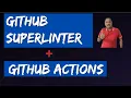 Improve code quality using GitHub actions with GitHub Super Linter