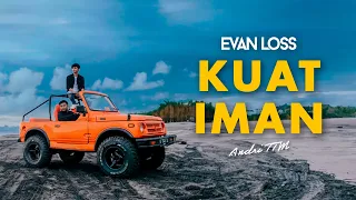 Download KUAT IMAN - Evan Loss feat Andri TTM Akustik (official music video) MP3