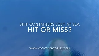 Lost shipping containers – what’s the risk to yachts?