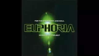 Euphoria For The Mind Body Soul Mixed By PF Project CD1 1998 