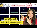 Everything about Amity Online s Module Assignments Explained Live Completion tutorial on New LMS