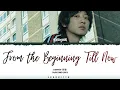 Chanyeol (찬열) 'From the Beginning Till Now'  (Color Coded Lyrics)