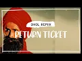 Download Lagu Return Ticket : Remix | Kanwar Grewal | Latest Punjabi Song 2023 | DHOL remix punjabi song