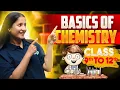Download Lagu Basics of Chemistry Class 9 to 12th | Chemistry Basic Knowledge For Beginners | By Tapur Ma'am