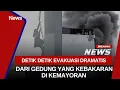 🔴LIVE TERKINI DETIK DETIK EVAKUASI DRAMATIS DARI GEDUNG LANTAI 7 SAAT KEBAKARAN DI KEMAYORAN | 09/12