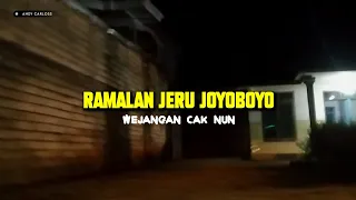 Download WEJANGAN TENTANG RAMALAN JOYOBOYO - CAK NUN MP3