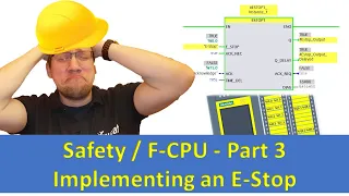 TIA Portal All Safety Basics Part 3 E-Stop Programming