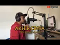 Download Lagu Akhir Cinta - Amirudin I Somadayo ( Official Music Video )
