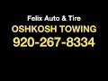 Towing Oshkosh Felix Auto Tire 920-267-8334