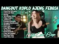 Lagu CINTA LUAR BIASA, CINTA DARI SEBERANG - FULL ALBUM AJENG FEBRIA TERBARU DANGDUT KOPLO TERBARU VIRAL