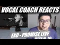 Download Lagu Vocal Coach Reacts to Exo - Promise LIVE [ENG SUB]